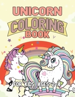 Unicorn Coloring Book for Kids Ages 2-4: Surprise Coloring Book Gifts for Girls Kids with Unicorns Magical World 1695488210 Book Cover