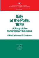 Italy at the Polls 0844734411 Book Cover