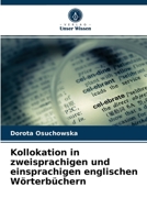 Kollokation in zweisprachigen und einsprachigen englischen Wörterbüchern 6202957433 Book Cover