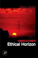 Agriculture's Ethical Horizon 0123705118 Book Cover