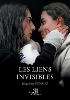 Les liens invisibles B0DLW3TL3V Book Cover