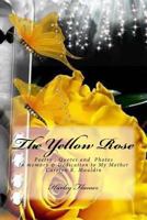 The Yellow Rose 1497510546 Book Cover