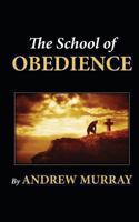 The School of Obedience 0883688425 Book Cover