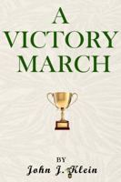 A Victory March 0997168706 Book Cover