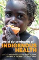 Social Determinants of Indigenous Health 174175142X Book Cover