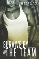 Survive by the Team 1548197459 Book Cover