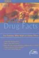 Patient Drug Facts 2004 (Patient Drug Facts) 1574391666 Book Cover
