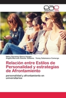 Relación entre Estilos de Personalidad y estrategias de Afrontamiento 3659076864 Book Cover