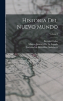 Historia Del Nuevo Mundo; Volume 3 1016331975 Book Cover
