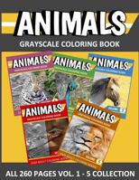 Animals Grayscale Coloring Book Vol. 1 - 5 Collection: Easy Coloring Books for Adults 1534980776 Book Cover