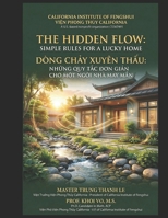 The Hidden FLow: Simple rules for a lucky home B0GV4QJXTN Book Cover