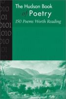 Hudson Book of Poetry: 150 Poems Worth Reading 007248442X Book Cover