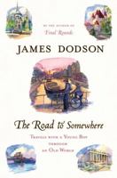 The Road to Somewhere 0525947620 Book Cover