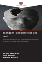 Expliquer l'angoisse face à la mort (French Edition) 663015276X Book Cover