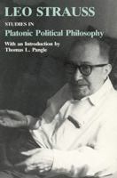 Studies in Platonic Political Philosophy 0226777006 Book Cover