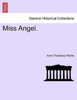 Miss Angel 1022656155 Book Cover
