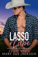 Lasso & Liebe (Die Windy Creek Reihe) (German Edition) B0FB11W48Q Book Cover