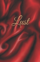 Lust: Silk themed narrow lined faint notebook journal 167596162X Book Cover