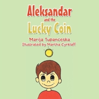 Aleksandar and the Lucky Coin B0C2S6P21Z Book Cover