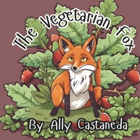 The Vegetarian Fox B0D7TJ1QBJ Book Cover