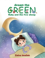 Dream the Green 1638294046 Book Cover