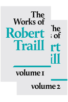 The Works of Robert Traill: 2 Volume Set 184871985X Book Cover