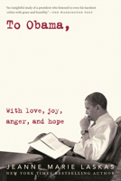 To Obama 0525509399 Book Cover