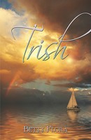 Trish 1424190010 Book Cover