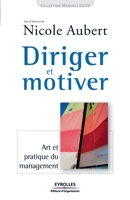 Diriger et motiver (French Edition) 2708133772 Book Cover