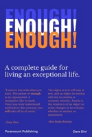 Enough!: A complete guide for living an exceptional life. B0CLJK938Z Book Cover