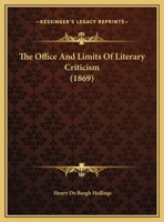The Office And Limits Of Literary Criticism 1377952916 Book Cover