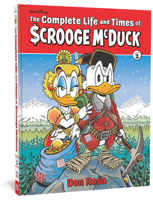 The Complete Life and Times of Scrooge McDuck Vol. 2 1683962532 Book Cover