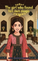 The girl who found her own magic B0GG1MCCDP Book Cover