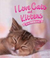 I Love Cats and Kittens B00YW4OEF2 Book Cover
