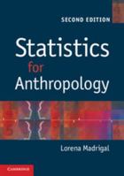 Statistics for Anthropology 0521577861 Book Cover