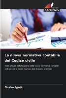 La nuova normativa contabile del Codice civile (Italian Edition) 6209816509 Book Cover