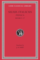 Punica, Volume II, Books 9-17 (Loeb Classical Library No. 278) 0674993063 Book Cover