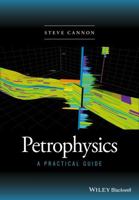 Petrophysics: A Practical Guide 1118746732 Book Cover