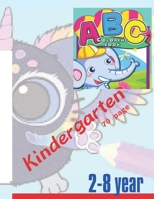 Kindergarten 70 page: for your kids 2-8 year . 70 page . 8.5*11 inch. B089M1D9ZS Book Cover
