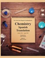 New York State Regents Examinations in Chemistry: Spanish Translation 1625121830 Book Cover