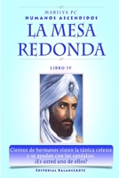 La Mesa Redonda (Spanish Edition) 0557067944 Book Cover