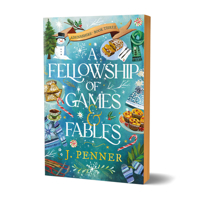 A Fellowship of Games & Fables (Deluxe Edition) (Adenashire, 3) 1464243794 Book Cover
