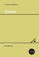 Thresh 0981248845 Book Cover