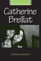 Catherine Breillat 0719085624 Book Cover