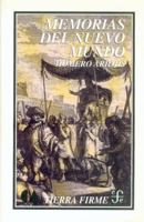 Memorias del Nuevo Mundo 968165529X Book Cover