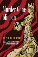 Murder Gone Minoan 0915230607 Book Cover