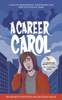 A Career Carol 1035822474 Book Cover