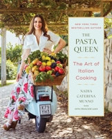 The Pasta Queen: The Art of Italian Cooking 1668047284 Book Cover