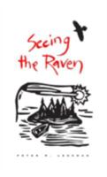 Seeing the Raven: A Narrative of Renewal 0816624291 Book Cover