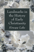 Landmarks in the History of Early Christianity 1508588848 Book Cover